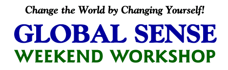 GLOBAL SENSE Weekend Workshop